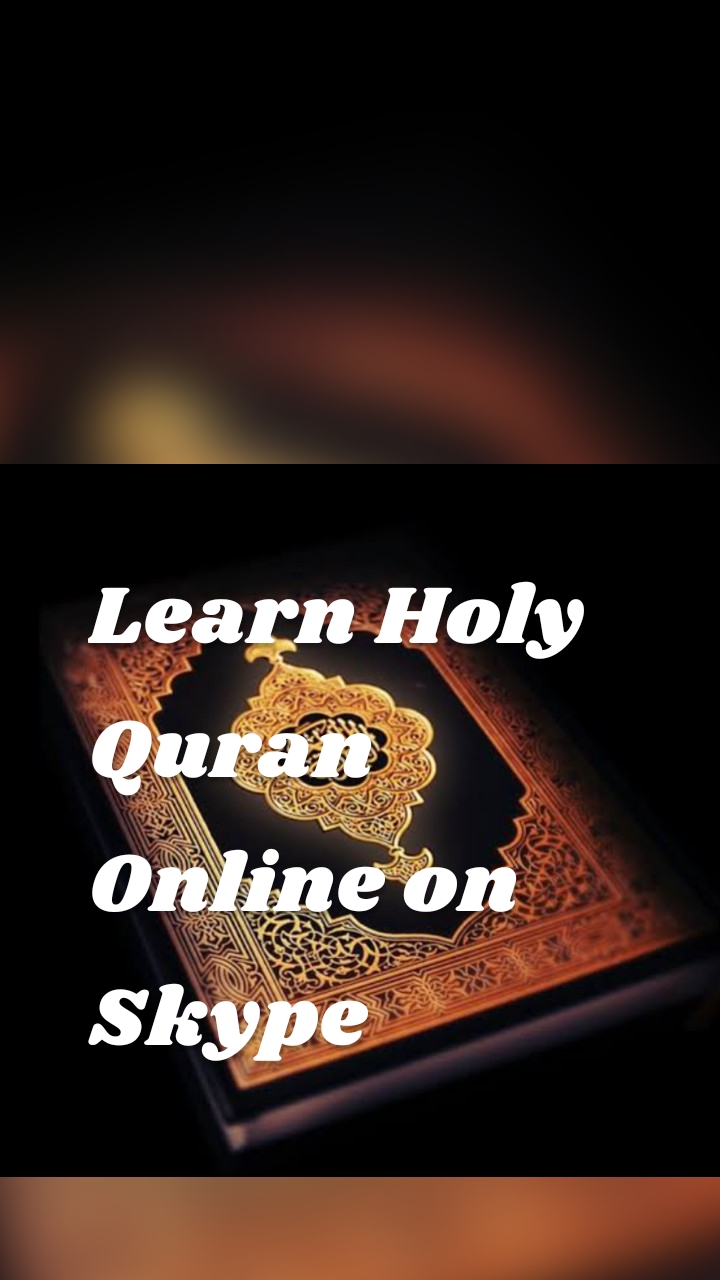 Learn Holy Quran Online on Skype 